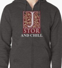 Jstor and Chill Zipped Hoodie