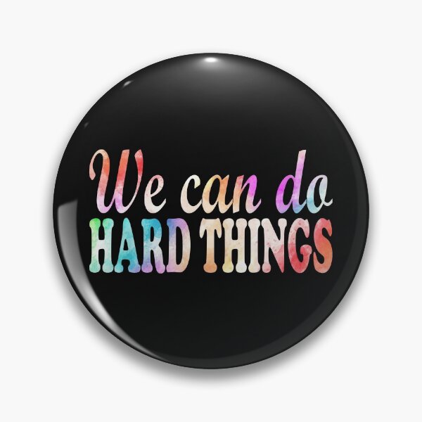 Item preview, We Can Do Hard Things Essential Sticker designed and sold by Love2MakeArt.
