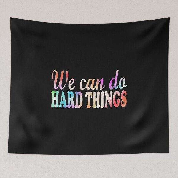Item preview, We Can Do Hard Things Essential Sticker designed and sold by Love2MakeArt.