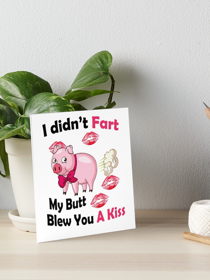 Butt Fart Pads Wish | Art Board Print