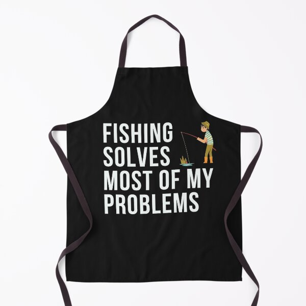 Item preview, Fishing solves most of My Problems Design designed and sold by mzakarya.