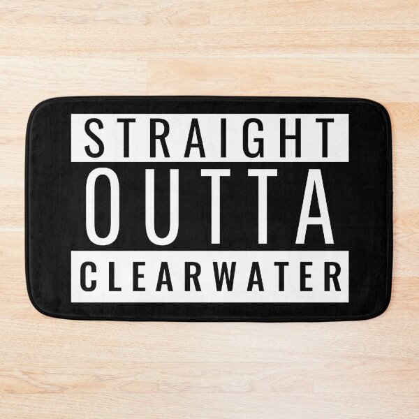 Item preview, Straight Outta Clearwater designed and sold by Teelogic.