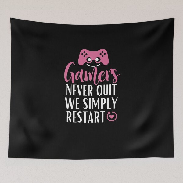 Item preview, Gamers never quit we simply restart - For all GAMERS! designed and sold by MyTrendStore.