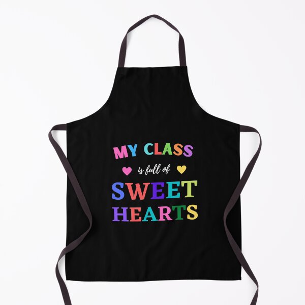 Item preview, My Class Is Full Of Sweet Hearts designed and sold by Exey02.