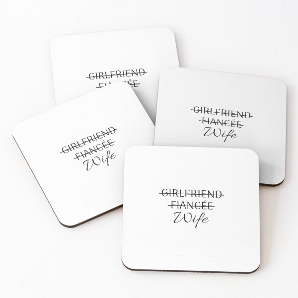 Item preview, Girlfriend Fiancee Wife, Got married, I'm a wife now designed and sold by cyhdesign.