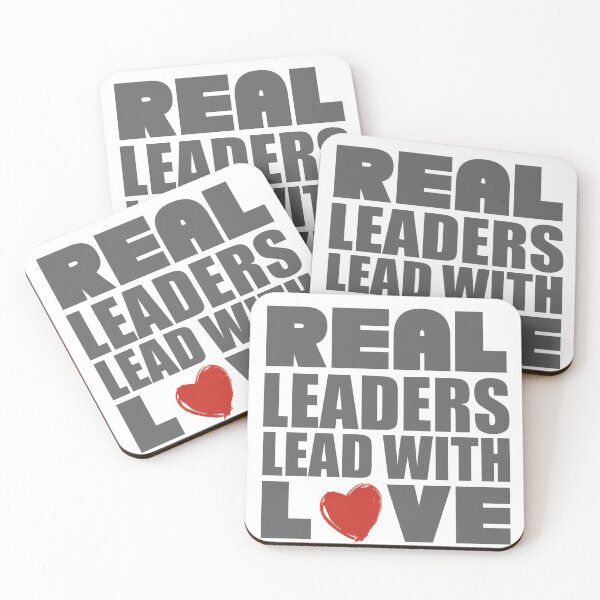 Item preview, Real Leaders Lead With Love designed and sold by printrendstore.