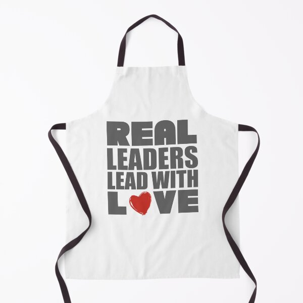 Item preview, Real Leaders Lead With Love designed and sold by printrendstore.