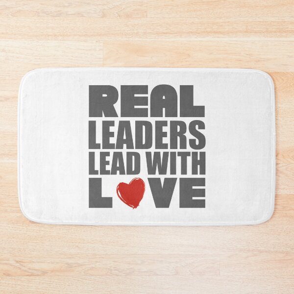 Item preview, Real Leaders Lead With Love designed and sold by printrendstore.