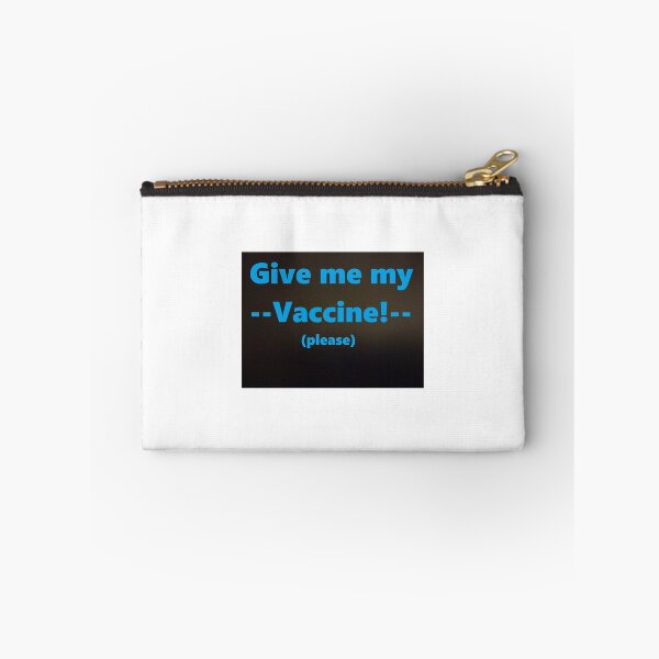Item preview, I say I say I say .. Give me my vaccine! designed and sold by JPOempathy.