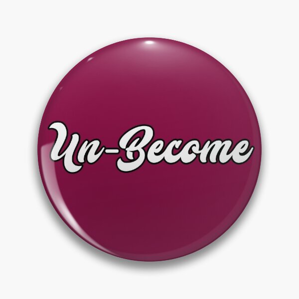 Item preview, Un-Become designed and sold by Willyboy16.