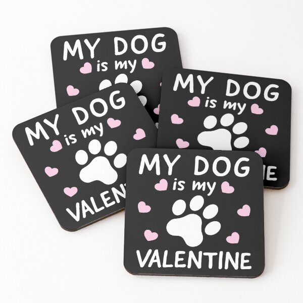 Item preview, My Dog Is My Valentine - Funny Valentines Day - Funny Dog Lover designed and sold by AnyKitty.