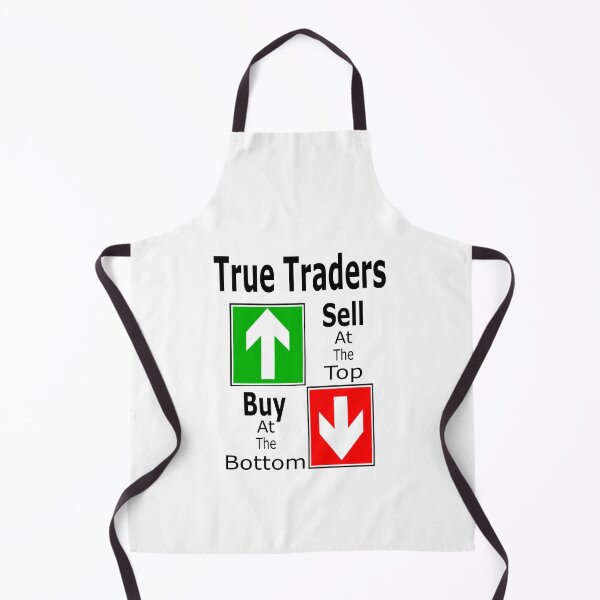 Item preview, True Traders Sell At The Top Buy At The Bottom designed and sold by Jacksonso.