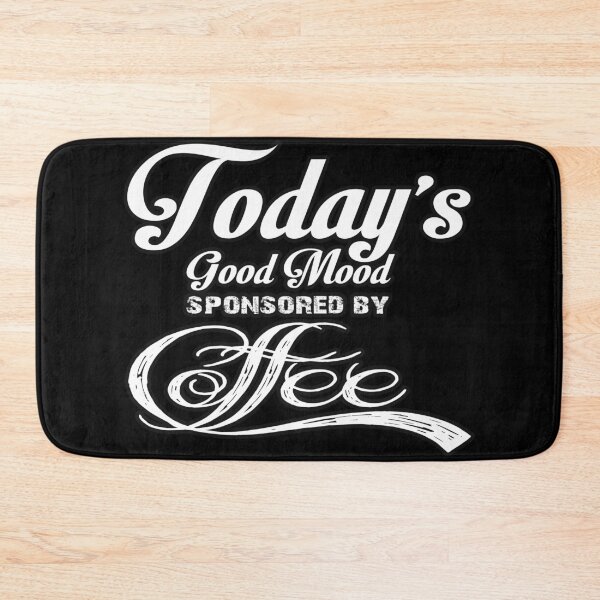 Item preview, Today's good mood is sponsored by coffee t-shirt, funny t-shirt, coffee lover t-shirt, designed and sold by oussimakh.