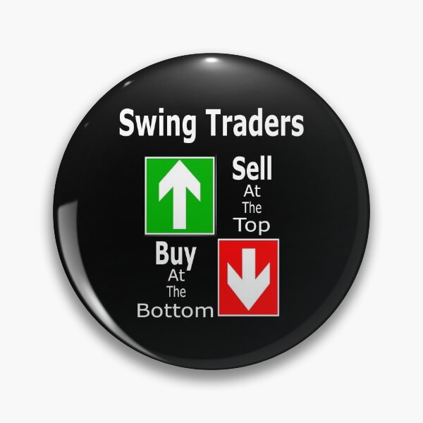 Item preview, Swing Traders Sell At The Top Buy At The Bottom  designed and sold by Jacksonso.