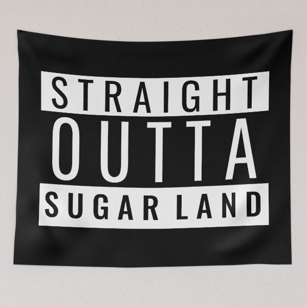 Item preview, Straight Outta Sugar Land designed and sold by Teelogic.