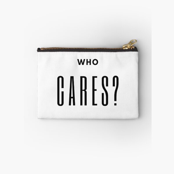 Item preview, Who cares ? designed and sold by CometCircles.