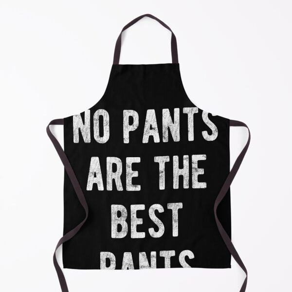 Item preview, No Pants Are The Best Pants Funny Lazy Days Distressed designed and sold by majuga.
