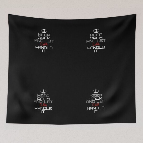 Item preview, Keep Calm And Let Clara Handle It designed and sold by IcyTees.