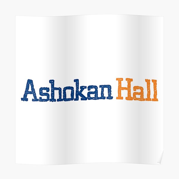 "Ashokan Hall" Poster by stickersnakes Redbubble