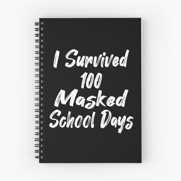 Item preview, I survived 100 masked school days designed and sold by Beautiful Designs.