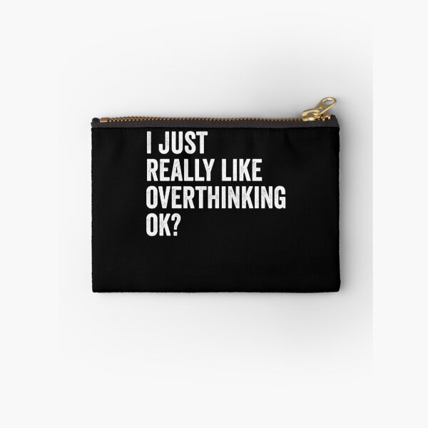 Item preview, I just Really like Overthinking. Funny Overthink. Hilarious designed and sold by majuga.