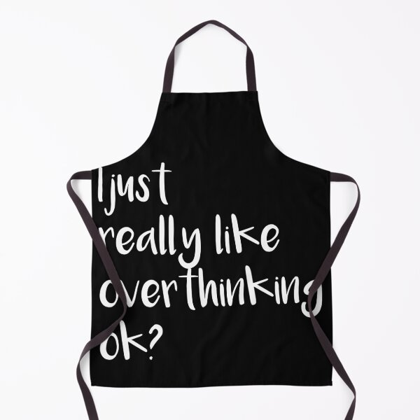 Artikelvorschau, I just Really like Overthinking. Funny Overthink. Sarcastic entworfen und verkauft von majuga.