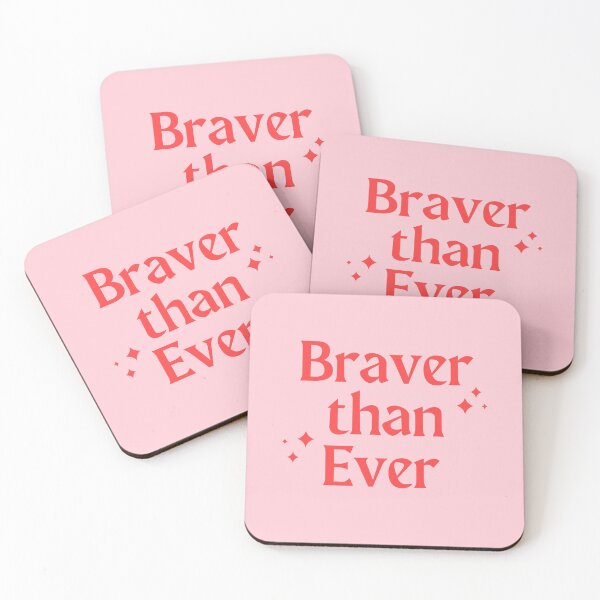 Item preview, Braver than Ever designed and sold by cafelab.