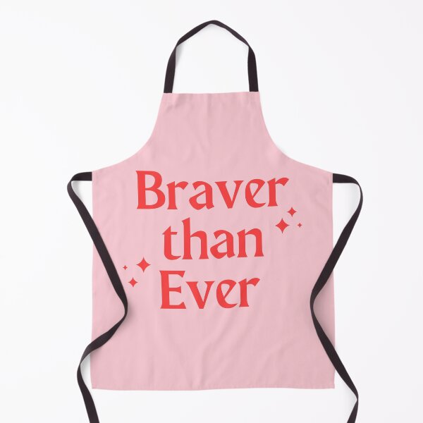 Item preview, Braver than Ever designed and sold by cafelab.