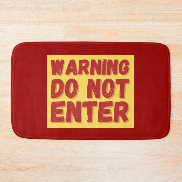 Item preview, Warning Do Not Enter Sign designed and sold by happyshopg.