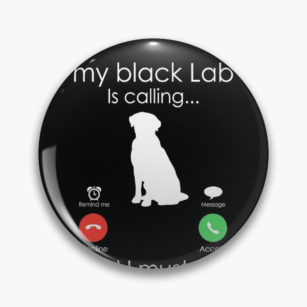 Item preview, Black Labrador is Calling. Funny Dog Owner Gift designed and sold by majuga.