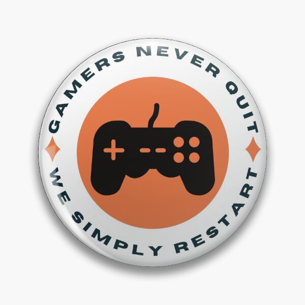 Item preview, Gamers Never Quit We Simply Restart designed and sold by JasyTes.