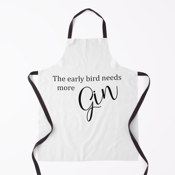 Item preview, The early bird needs more gin designed and sold by newtralic.