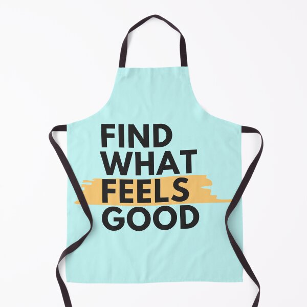 Item preview, Find What Feels Good designed and sold by Beautifulpaint.