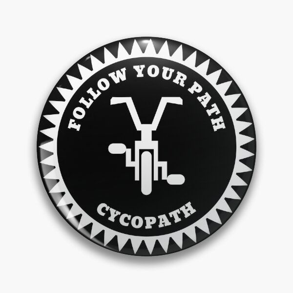 Artikelvorschau, Folgen Sie Ihrem Weg - Cycopath entworfen und verkauft von ManiaTeec.
