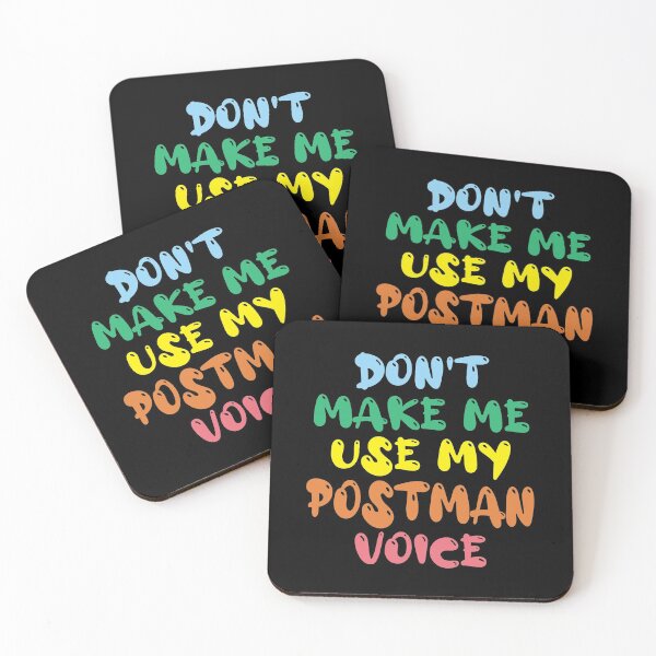 Item preview, Don't Make Me Use My Postman Voice, Cute Funny Gift Idea For Postmen designed and sold by awesomedraw.
