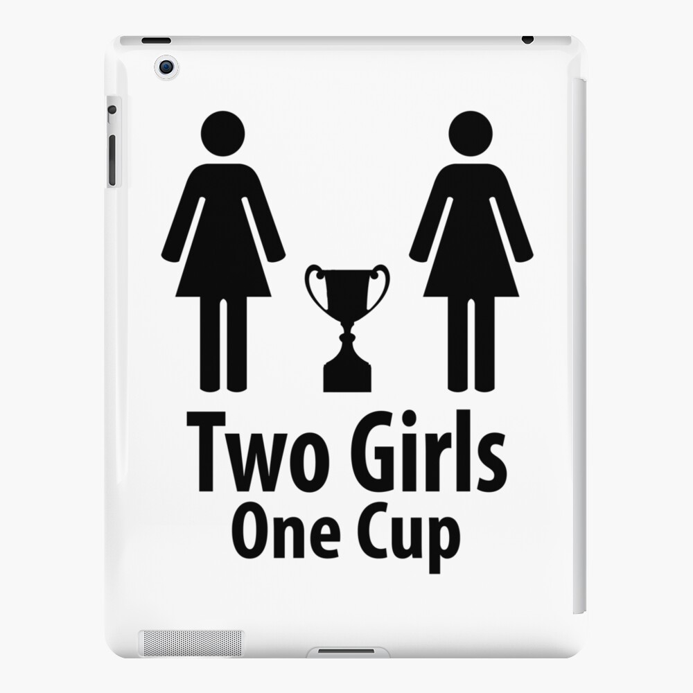 Image - 440323], 2 Girls 1 Cup