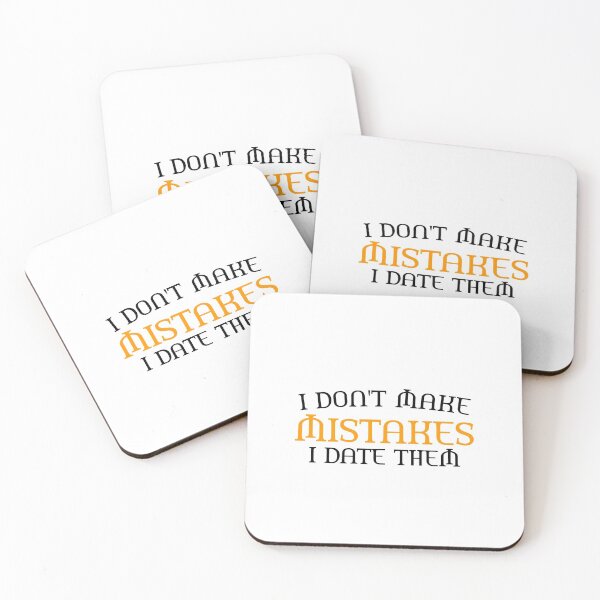 Item preview, i don't make mistakes i date them shirt funny gift designed and sold by medbouk1.