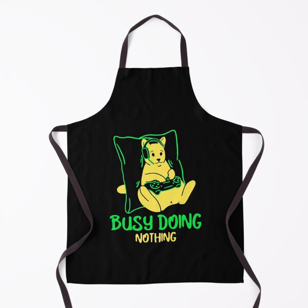 Item preview, BUSY DOING NOTHING Funny Sarcastic Meme Quote designed and sold by LevelUpMerch.