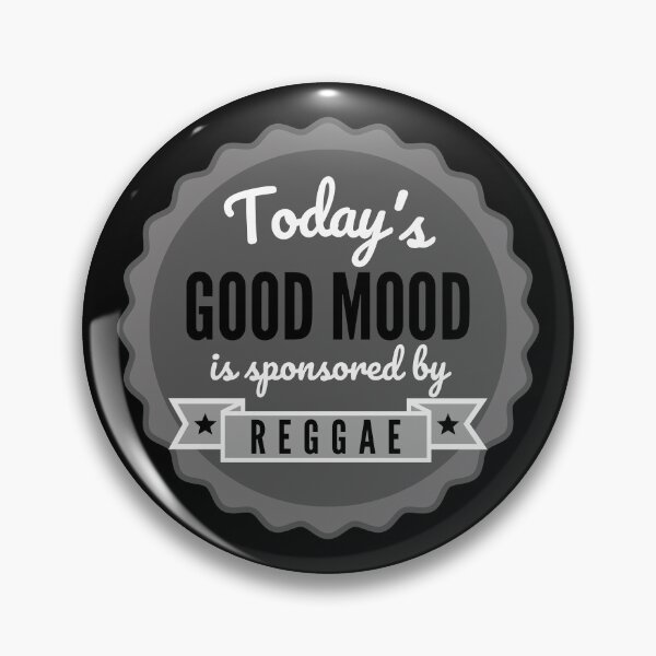 Item preview, Today's Good Mood Is Sponsored By Reggae designed and sold by m95sim.