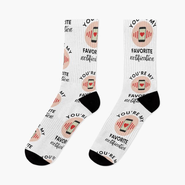 Item preview, You Are My Favorite Notification Online Dating designed and sold by Emerg-Apparel.