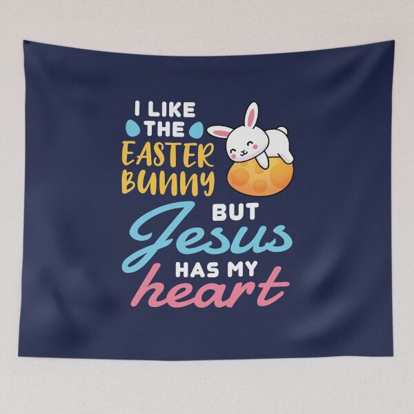 Item preview, I Like the Easter Bunny But Jesus Has My Heart designed and sold by jaygo.