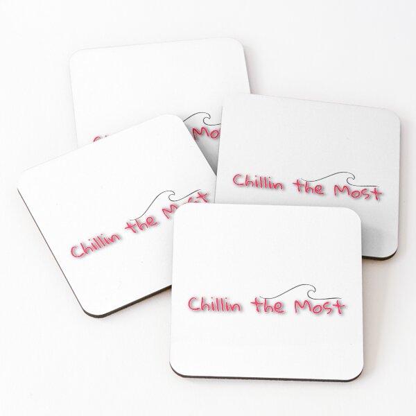 Item preview, Chillin the Most designed and sold by kendallshae.