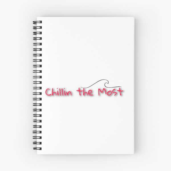 Item preview, Chillin the Most designed and sold by kendallshae.