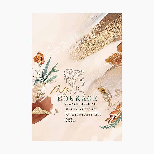 My Courage Photographic Print