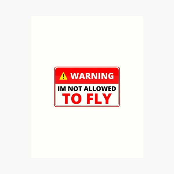 Item preview, Warning Im Not Allowed To Fly (Red) - Funny designed and sold by 220designs.