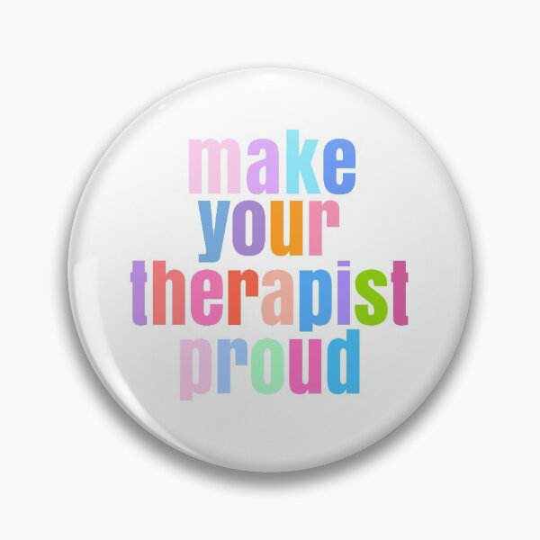 Item preview, make your therapist proud designed and sold by breanna-noel.