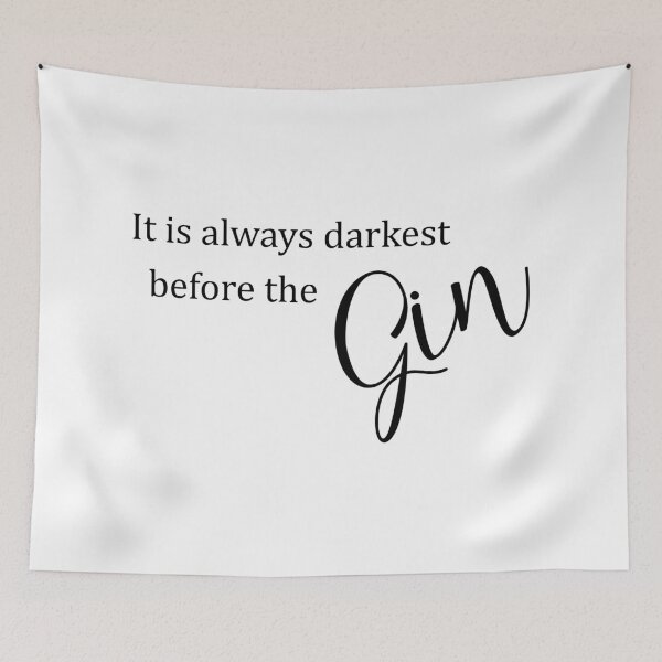 Item preview, It is always darkest before the gin designed and sold by newtralic.