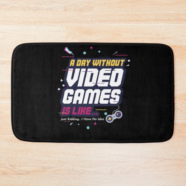 Item preview, A Day Without Video Games Is Like - Gaming designed and sold by maddinstgt.