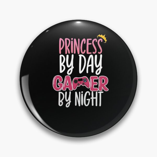 Item preview, Princess By Day Gamer By Night, Gaming Gamer Girl designed and sold by maddinstgt.