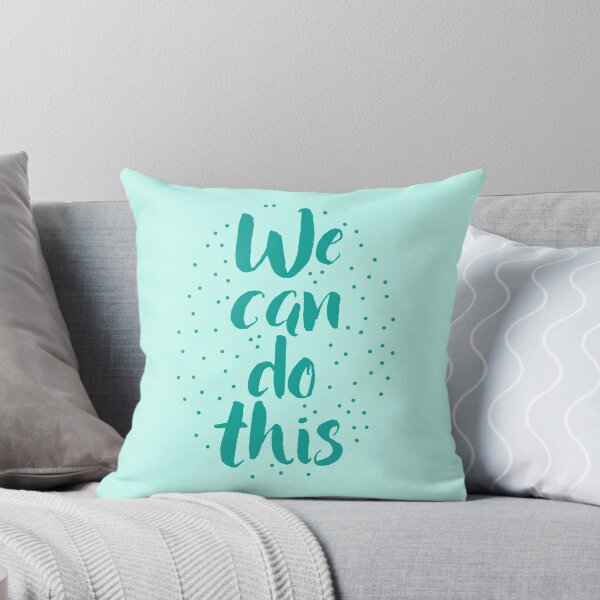Item preview, We can do this in aqua designed and sold by jazzydevil.